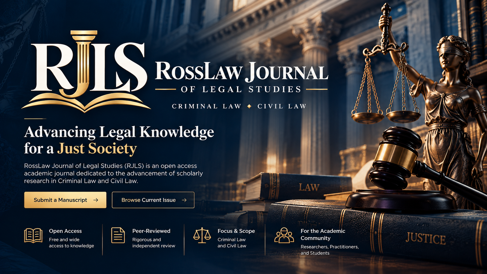RossLaw Journal of Legal Studies (RJLS) homepage banner featuring the journal logo, Lady Justice holding scales, legal books, and a judge’s gavel. The banner highlights Criminal Law and Civil Law research and the journal’s academic mission.